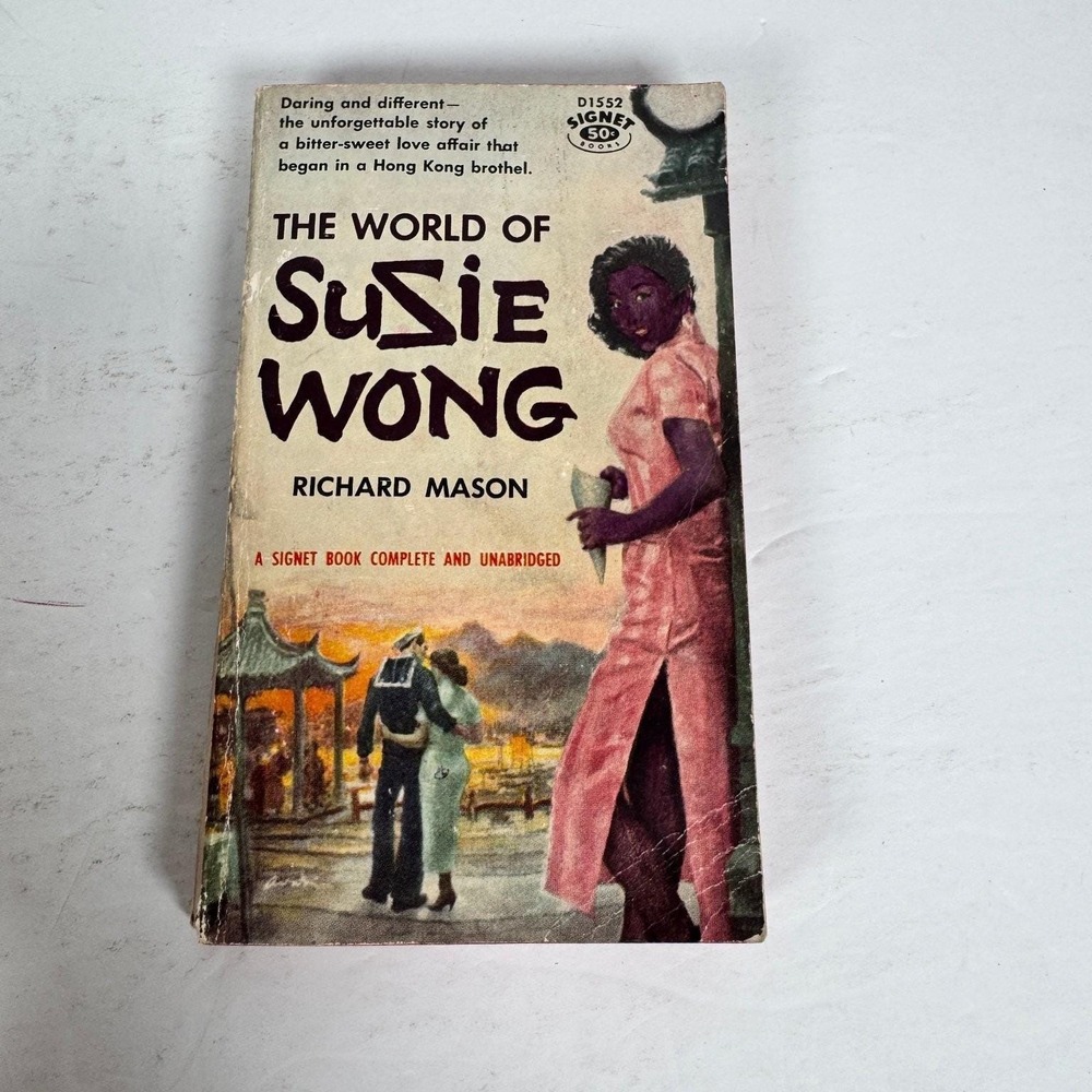 The World of Susie Wong Richard Mason 1958 Signet First‎ Printing Vintage